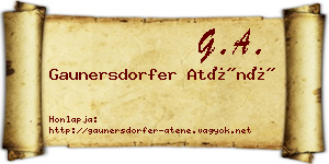 Gaunersdorfer Aténé névjegykártya